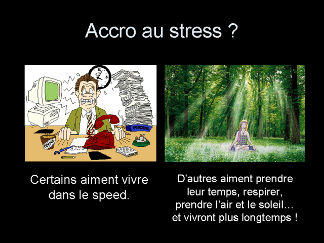 Accro au stress ?