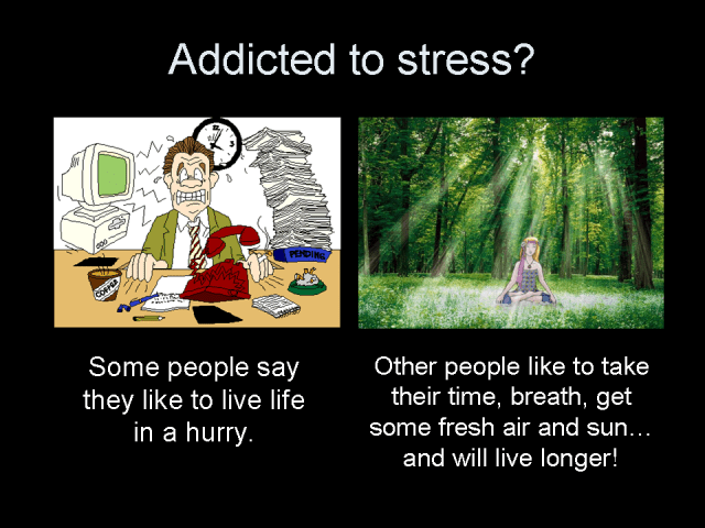 Addicted to stress?